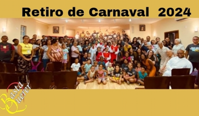 Retiro de carnaval Basta Querer 2024
