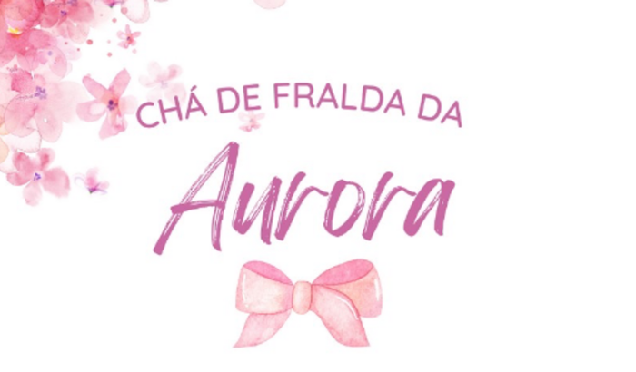 Chá de fraldas Aurora 