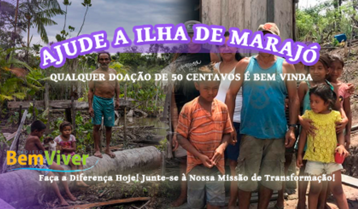 AJUDE A ILHA DE MARAJÓ