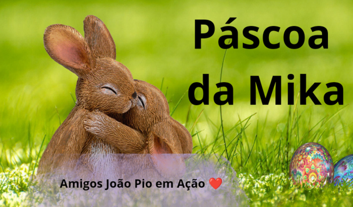 Páscoa da Mika 