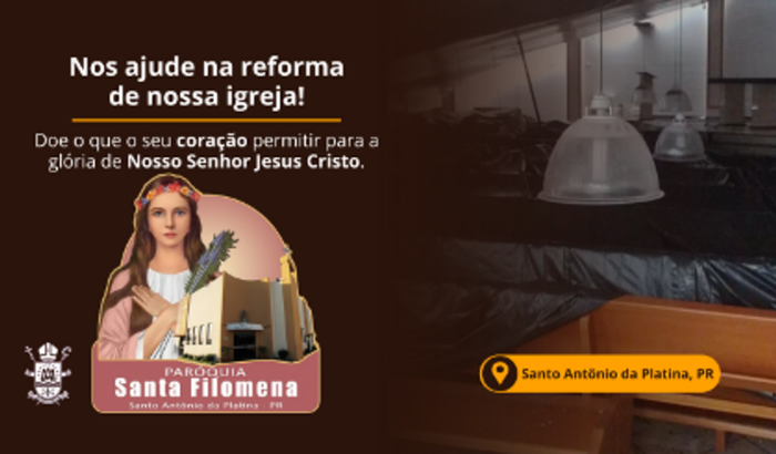 AJUDE PARA A RESTAURAÇÃO DO TETO DA IGREJA!