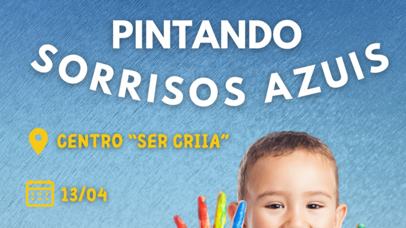 Pintando Sorrisos Azuis - Mês de Conscientização do Autismo.