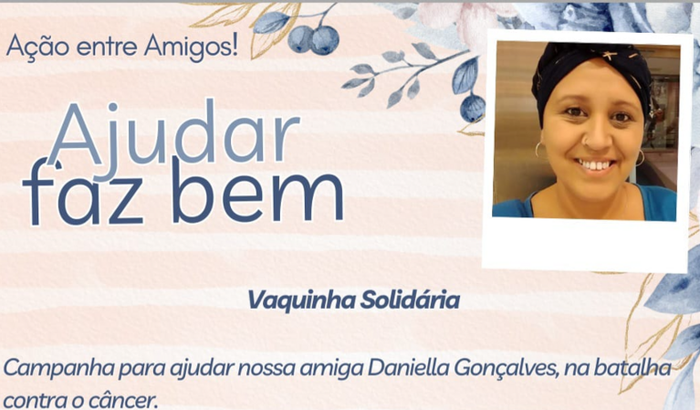 Ação entre amigos, vamos ajudar a Dany