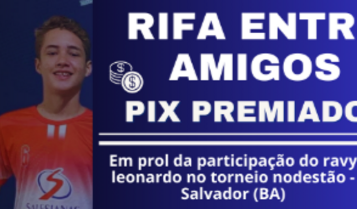 Inscrição e participação do ravy Leonardo no torneio Nordestão 2024 de futsal em Salvador (categoria sub15)