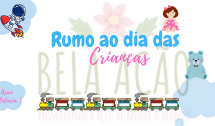 Rumo ao dia das Crianças 🥳🥳