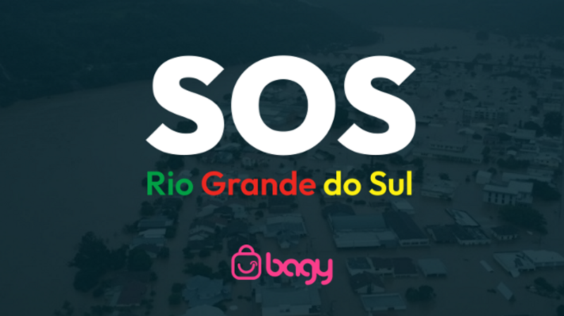 SOS RS | Bagy - A Maior Campanha Solidária do RS