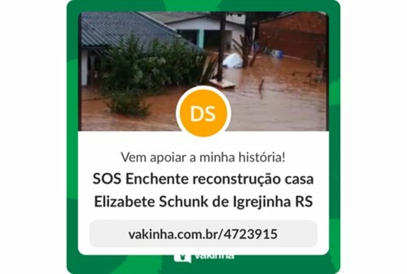 SOS Enchente reconstrução casa  Elizabete Schunk de Igrejinha RS