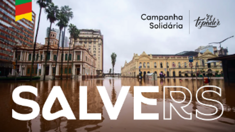 Salve RS - Iniciativa do projeto EL TOPADOR