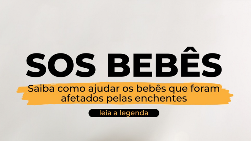 SOS bebês do RS