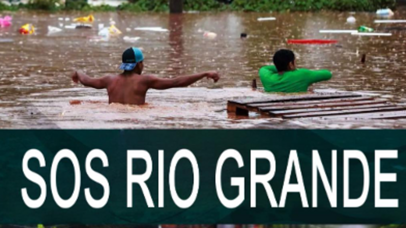 "SOS RIO GRANDE"