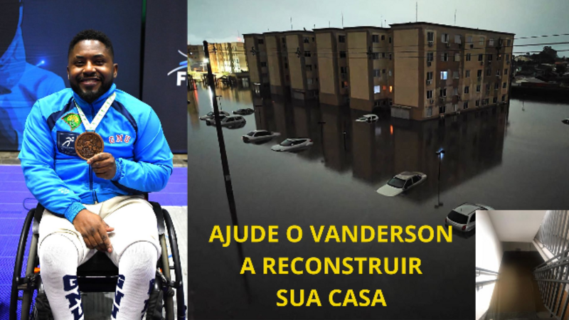 imagem da vaquinha AJUDE o atleta paralímpico Vanderson reconstruir  sua casa.