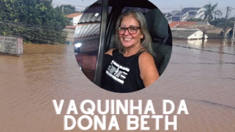 Ajuda para a Dona Beth - Enchente Canoas 