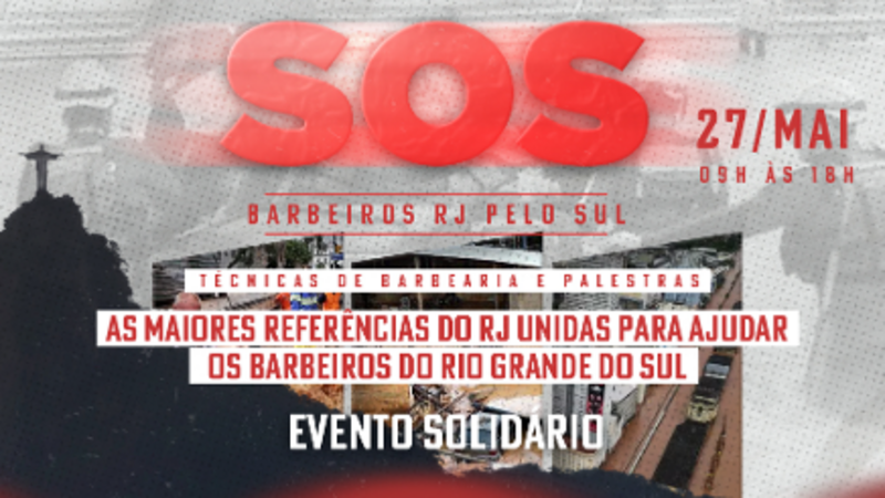 SOS RJ pelos Barbeiros do SUL