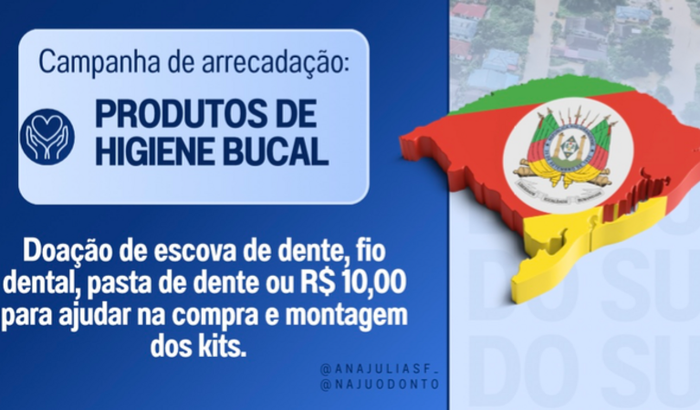 Produtos de Higiene Bucal aos desabrigados do Rio Grande do Sul.