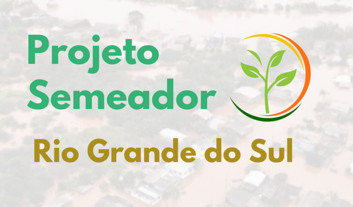 Projeto Semeador Rio Grande do Sul