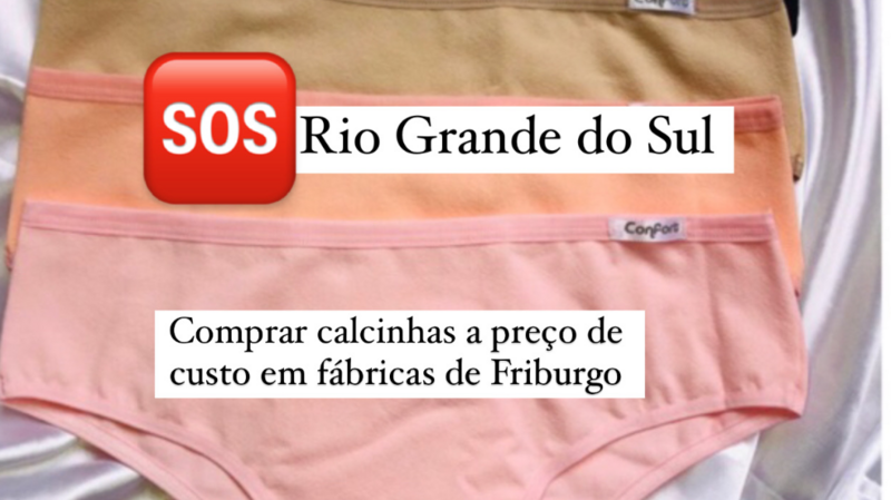 Ajuda para compra de calcinha p/ vítimas do Rio Grande do Sul 