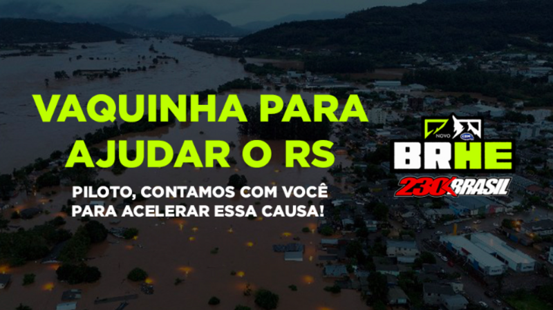 Vaquinha do BRHE em Prol do Rio Grande do Sul