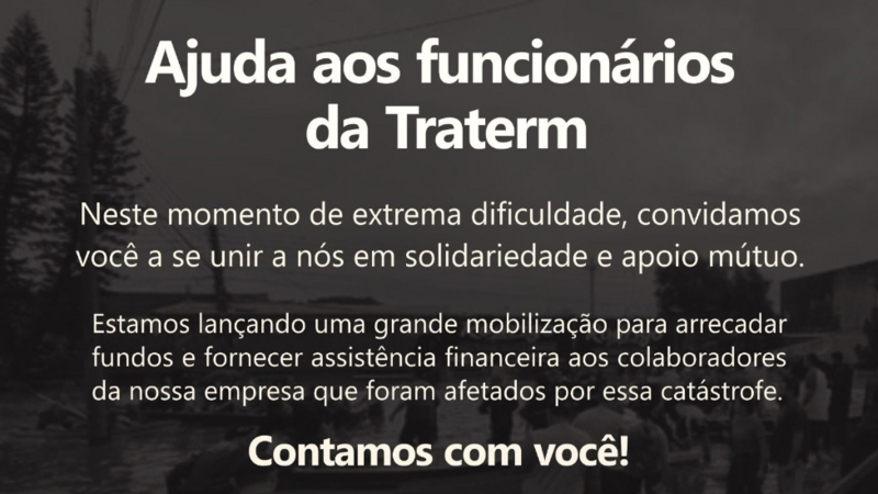 Ajude os Funcionários da TRATERM - São Leopoldo/RS