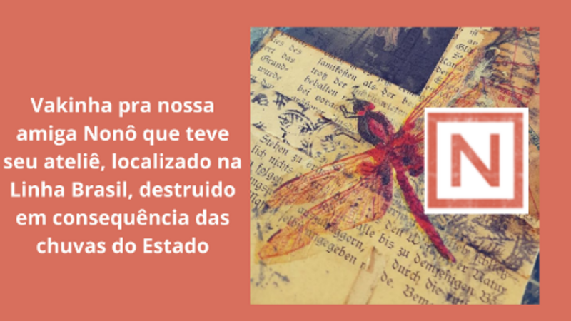 Recomeço para a amiga  Nonô Joris