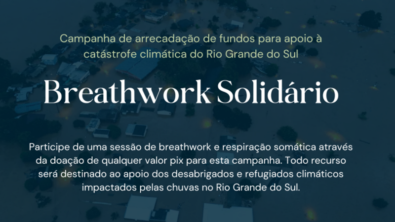 Sessão Breathwork Solidário para o Rio Grande do Sul 