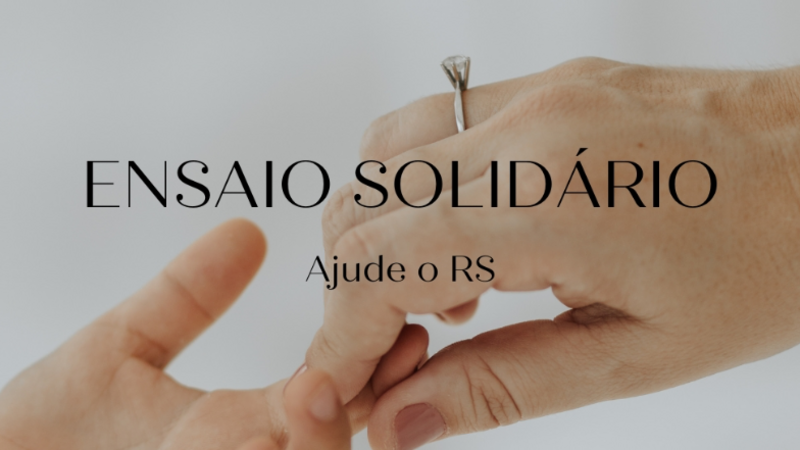 Ensaio Solidário - Ajude o RS