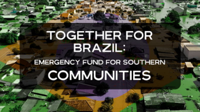 Together for Brazil: Emergency Fund for Southern Communities