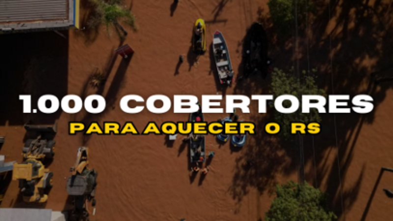 COMPRA DE 1.000 COBERTORES PARA O RS