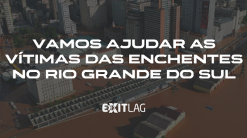 AJUDE AS VÍTIMAS DA ENCHENTE NO RIO GRANDE DO SUL