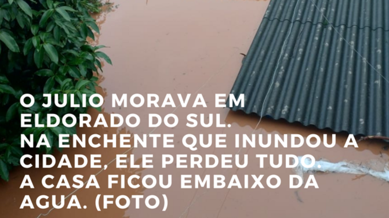 Ajude o Julio e família a recomeçar após enchente