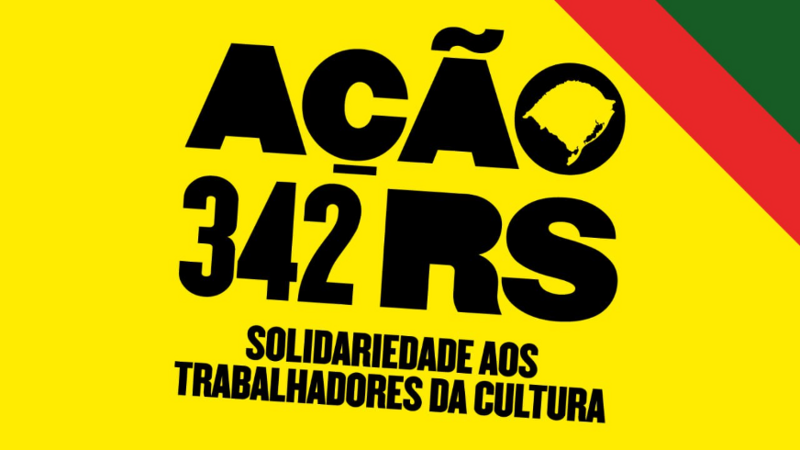 Solidariedade aos Trabalhadores da Cultura do RS