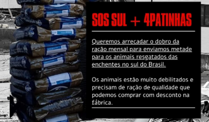 SOS Sul + 4Patinhas - Ração Super Premium para os animais