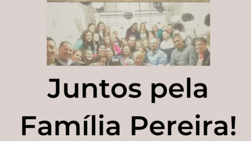 Juntos pela Família  Pereira - Porto Alegre/RS