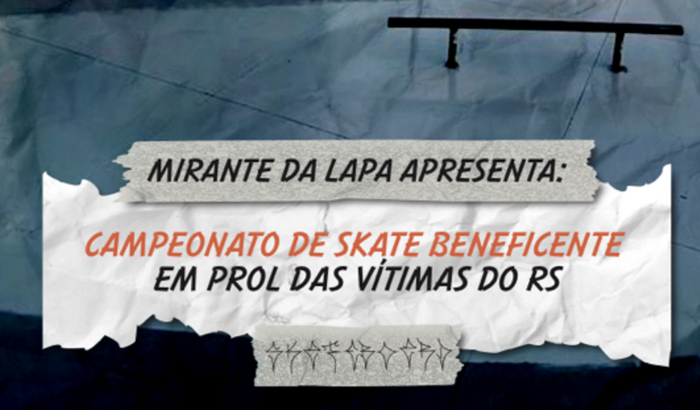 S.O.S Rio Grande do Sul Campeonato de skate beneficente
