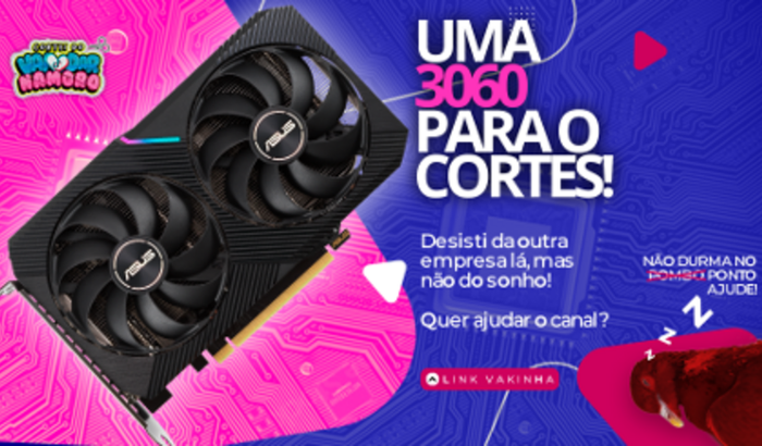 UMA 3060 PARA O CORTES DO VAI DAR NAMORO!