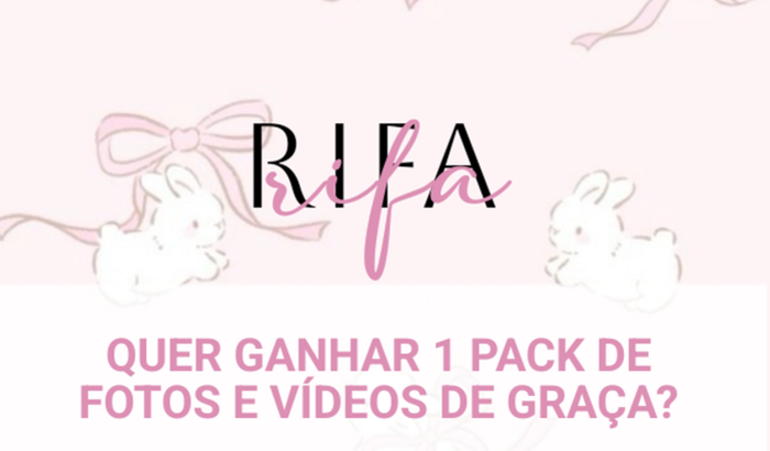 Primeira Rifa <3