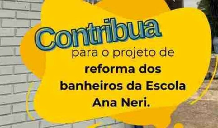 Reforma dos banheiros da Escola Estadual Ana Neri