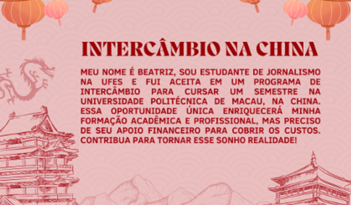 Ajude Beatriz a realizar o Intercâmbio na China