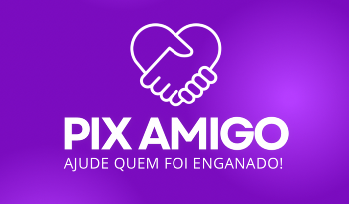 PIX AMIGO: Ajude quem foi enganado!