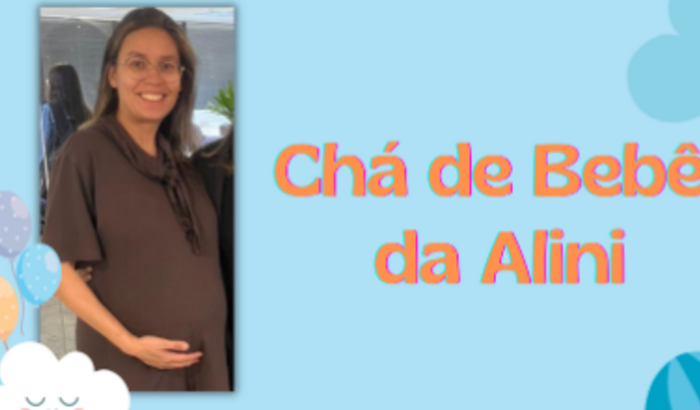 Chá de Bebê da Alini