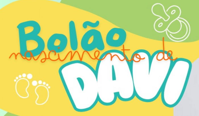 Bolão Nascimento de Davi!