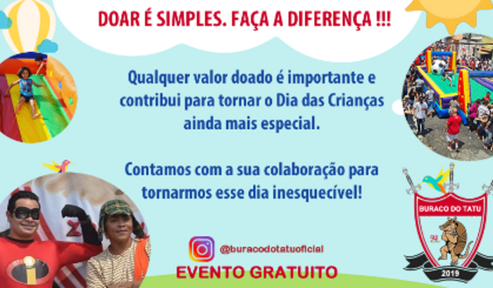 Dia das Crianças - Buraco do Tatu - Doe e Faça Sorrir!