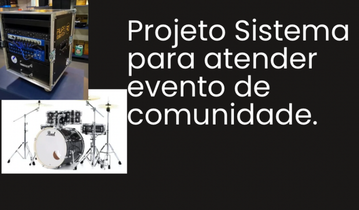 Aquisição de sistema para eventos Católicos de comunidades.