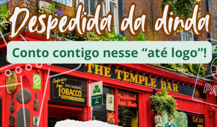 A dinda vai mudar pra Irlanda