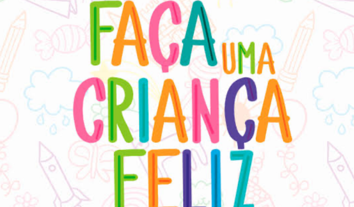 Faça uma criança feliz