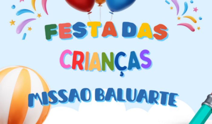 Comemoração do Dia das Crianças - ONG Baluarte