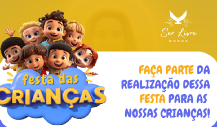 FESTA DAS CRIANÇAS - Ser Livre Mooca
