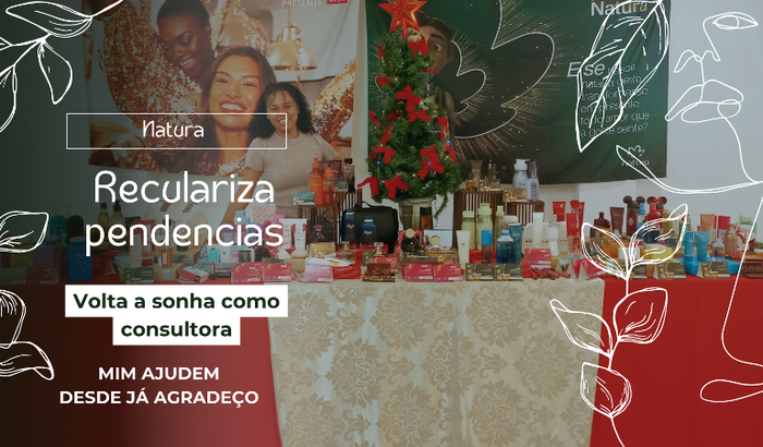 Mim Regularizar com a Natura e compra alguns produtos