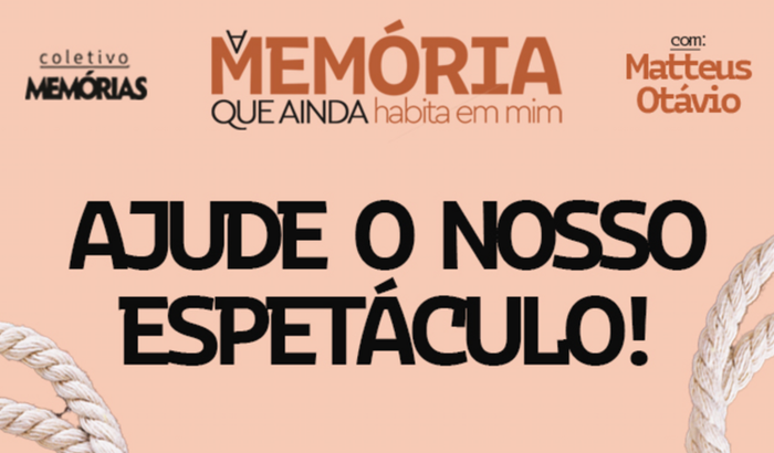 Espetáculo Memórias 