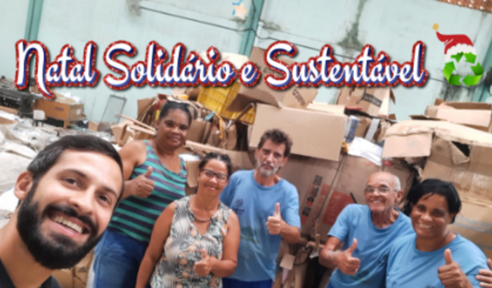 Natal Sustentável e Solidário - Ajude quem recicla o nosso lixo