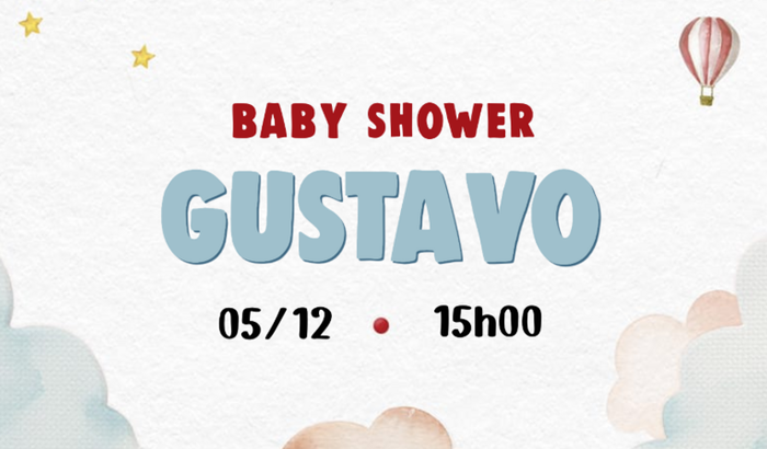 Gustavo's Baby Shower